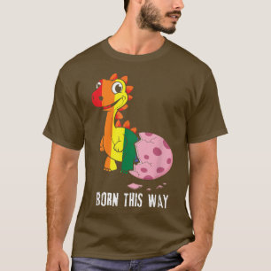 Rainbow Dinosaur Egg Born Gay Pride LGBTQ LGBT Pri T-Shirt