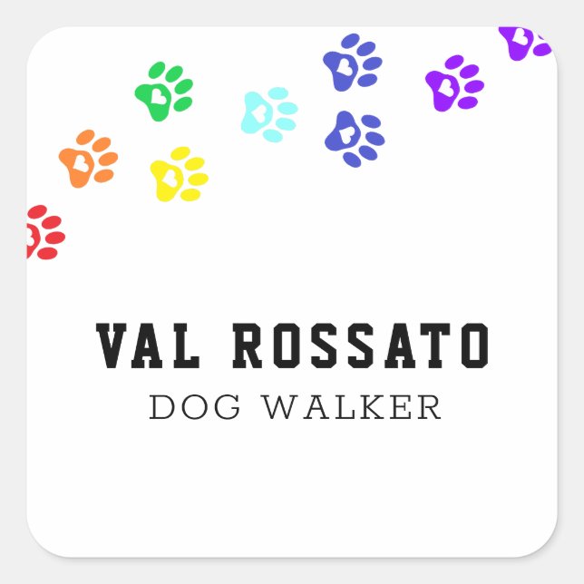 Rainbow Dog Paw - Pet Sitting Square Sticker (Front)