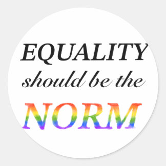 Rainbow Equality Should Be The Norm Classic Round Sticker