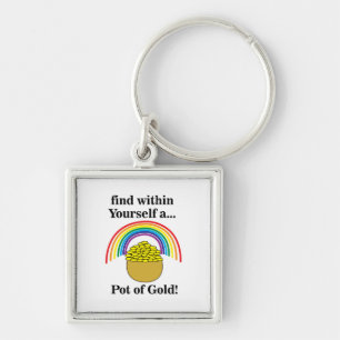 Rainbow Find Within Yourself A Pot Of Gold Key Ring