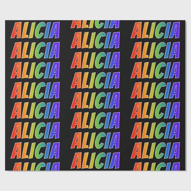 Rainbow First Name "ALICIA"; Fun & Colourful Wrapping Paper (Flat)