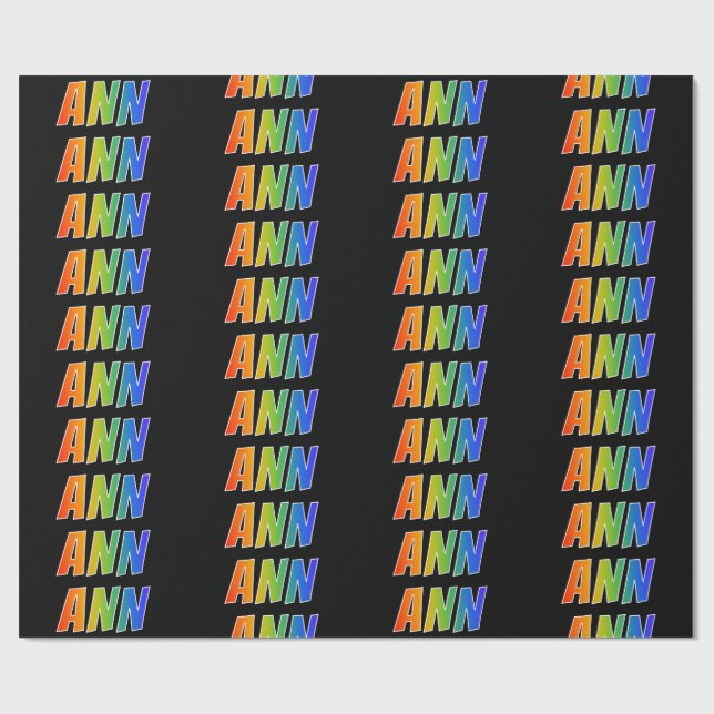 Rainbow First Name "ANN"; Fun & Colourful Wrapping Paper (Flat)
