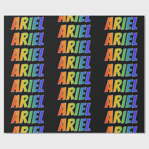 Rainbow First Name "ARIEL"; Fun & Colourful Wrapping Paper