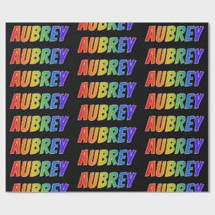 Rainbow First Name "AUBREY"; Fun & Colourful Wrapping Paper
