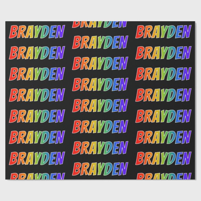 Rainbow First Name "BRAYDEN"; Fun & Colourful Wrapping Paper (Flat)
