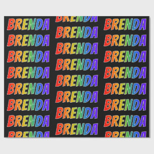 Rainbow First Name "BRENDA"; Fun & Colourful Wrapping Paper