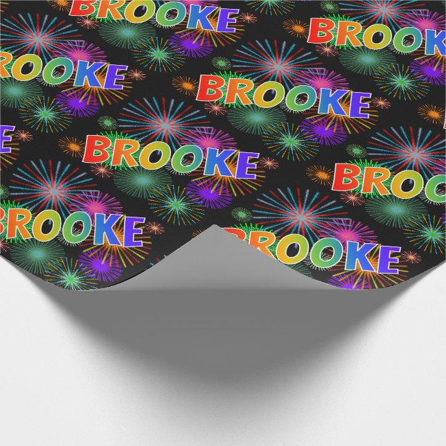 Rainbow First Name "BROOKE" + Fireworks Wrapping Paper (Corner)