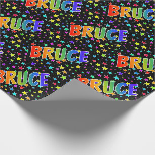Rainbow First Name "BRUCE" + Stars Wrapping Paper