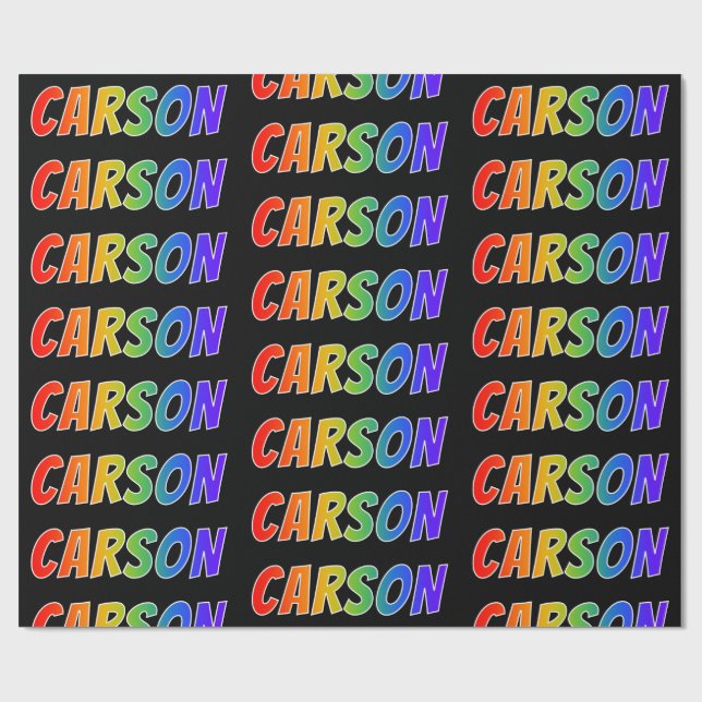 Rainbow First Name "CARSON"; Fun & Colourful Wrapping Paper (Flat)