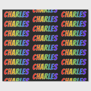 Rainbow First Name "CHARLES"; Fun & Colourful Wrapping Paper