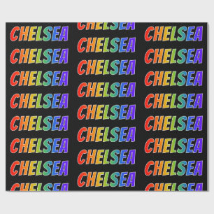 Rainbow First Name "CHELSEA"; Fun & Colourful Wrapping Paper