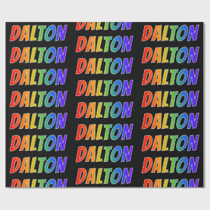 Rainbow First Name "DALTON"; Fun & Colourful Wrapping Paper