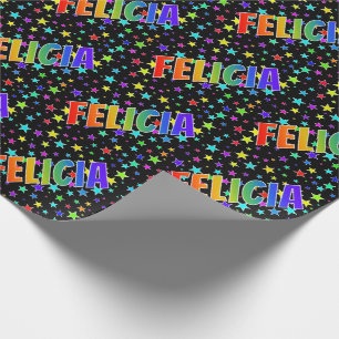 Rainbow First Name "FELICIA" + Stars Wrapping Paper