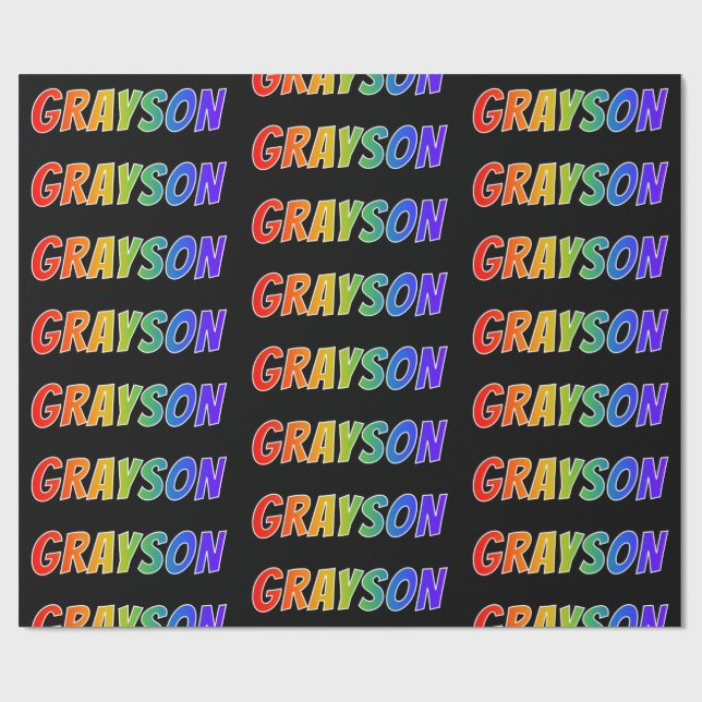 Rainbow First Name "GRAYSON"; Fun & Colourful Wrapping Paper (Flat)