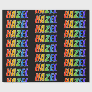 Rainbow First Name "HAZEL"; Fun & Colourful Wrapping Paper