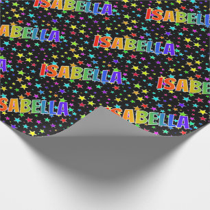 Rainbow First Name "ISABELLA" + Stars Wrapping Paper