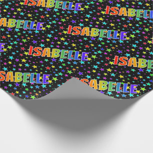 Rainbow First Name "ISABELLE" + Stars Wrapping Paper