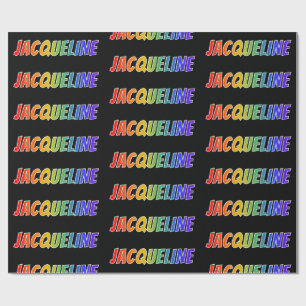 Rainbow First Name "JACQUELINE"; Fun & Colourful Wrapping Paper