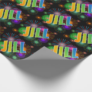 Rainbow First Name "JILL" + Fireworks Wrapping Paper