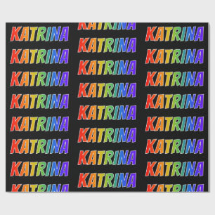 Rainbow First Name "KATRINA"; Fun & Colourful Wrapping Paper