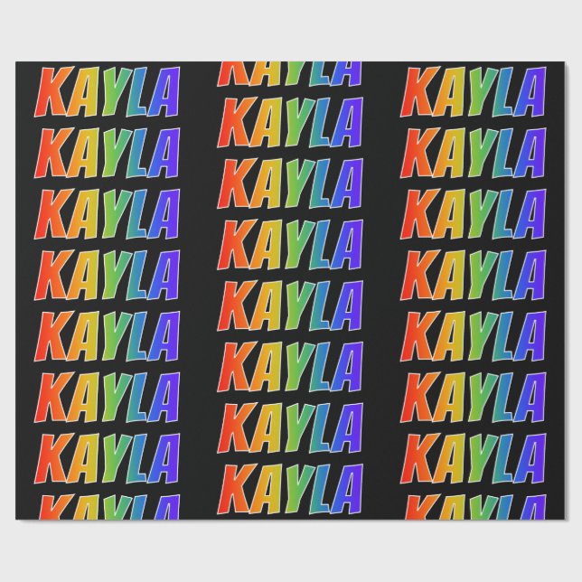 Rainbow First Name "KAYLA"; Fun & Colourful Wrapping Paper (Flat)