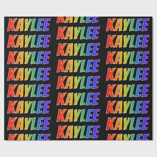 Rainbow First Name "KAYLEE"; Fun & Colourful Wrapping Paper (Flat)