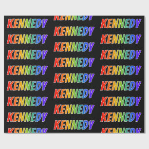 Rainbow First Name "KENNEDY"; Fun & Colourful Wrapping Paper