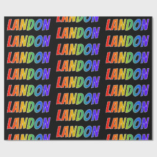 Rainbow First Name "LANDON"; Fun & Colourful Wrapping Paper