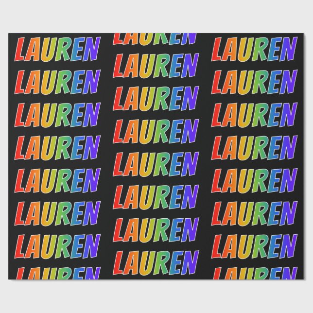 Rainbow First Name "LAUREN"; Fun & Colourful Wrapping Paper (Flat)