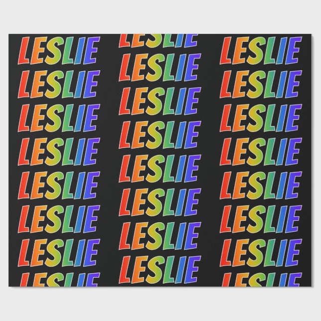 Rainbow First Name "LESLIE"; Fun & Colourful Wrapping Paper (Flat)