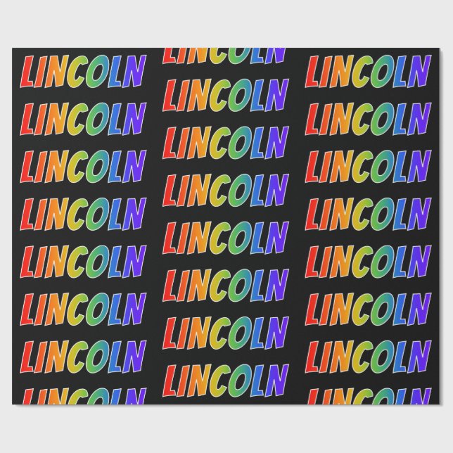 Rainbow First Name "LINCOLN"; Fun & Colourful Wrapping Paper (Flat)