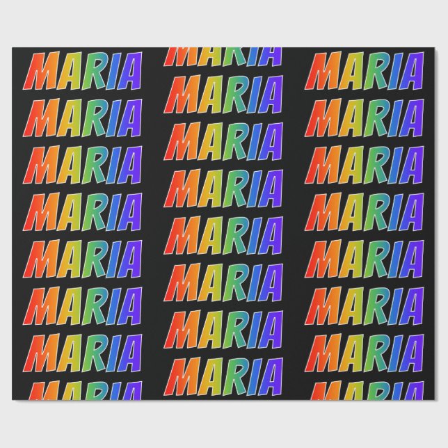Rainbow First Name "MARIA"; Fun & Colourful Wrapping Paper (Flat)