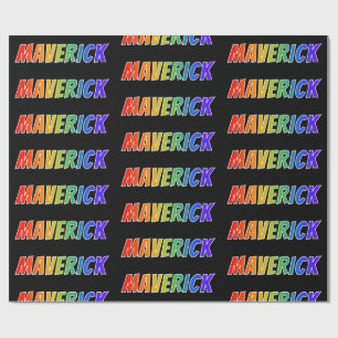 Rainbow First Name "MAVERICK"; Fun & Colourful Wrapping Paper