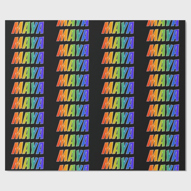 Rainbow First Name "MAYA"; Fun & Colourful Wrapping Paper (Flat)