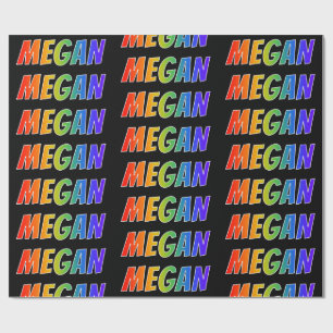 Rainbow First Name "MEGAN"; Fun & Colourful Wrapping Paper