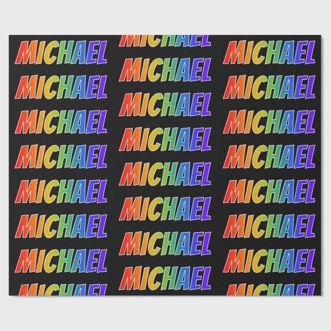 Rainbow First Name "MICHAEL"; Fun & Colourful Wrapping Paper (Flat)