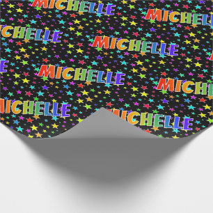 Rainbow First Name "MICHELLE" + Stars Wrapping Paper