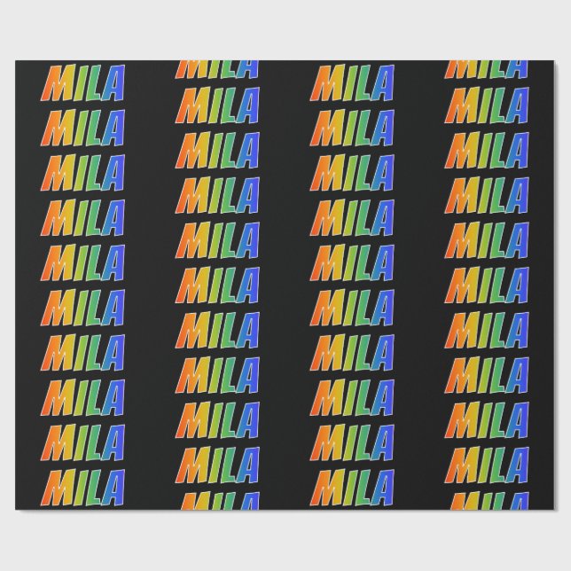 Rainbow First Name "MILA"; Fun & Colourful Wrapping Paper (Flat)