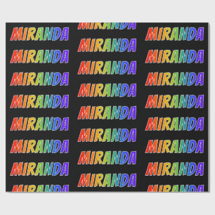 Rainbow First Name "MIRANDA"; Fun & Colourful Wrapping Paper