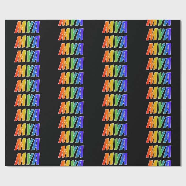 Rainbow First Name "MYA"; Fun & Colourful Wrapping Paper (Flat)