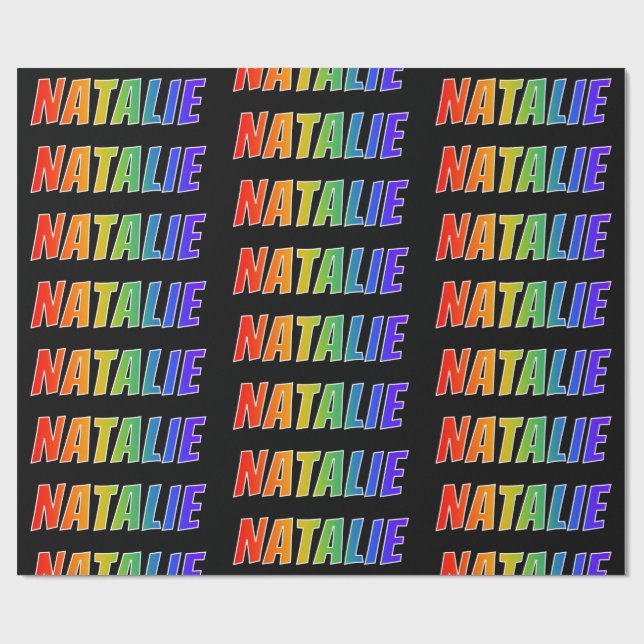 Rainbow First Name "NATALIE"; Fun & Colourful Wrapping Paper (Flat)