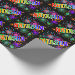 Rainbow First Name "NATASHA" + Fireworks Wrapping Paper