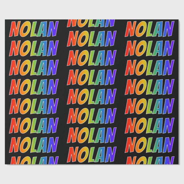 Rainbow First Name "NOLAN"; Fun & Colourful Wrapping Paper (Flat)