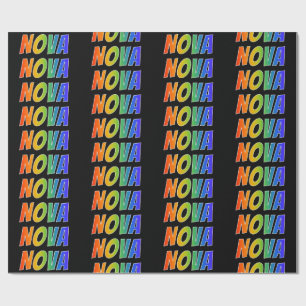 Rainbow First Name "NOVA"; Fun & Colourful Wrapping Paper