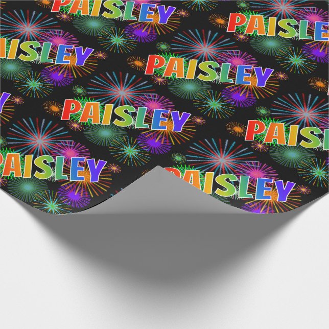Rainbow First Name "PAISLEY" + Fireworks Wrapping Paper (Corner)