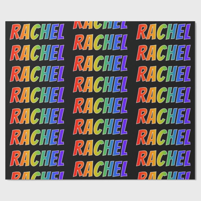 Rainbow First Name "RACHEL"; Fun & Colourful Wrapping Paper (Flat)