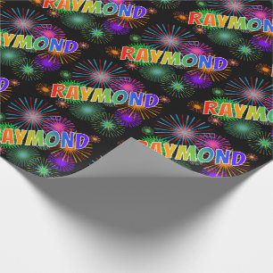 Rainbow First Name "RAYMOND" + Fireworks Wrapping Paper