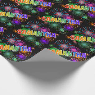 Rainbow First Name "SAMANTHA" + Fireworks Wrapping Paper