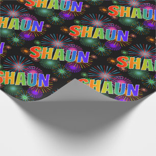 Rainbow First Name "SHAUN" + Fireworks Wrapping Paper
