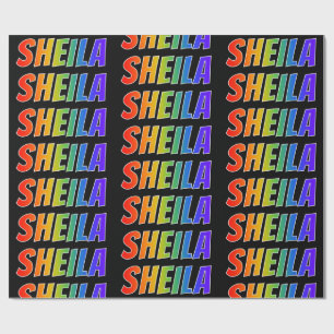Rainbow First Name "SHEILA"; Fun & Colourful Wrapping Paper